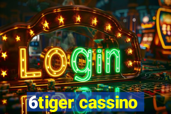 6tiger cassino